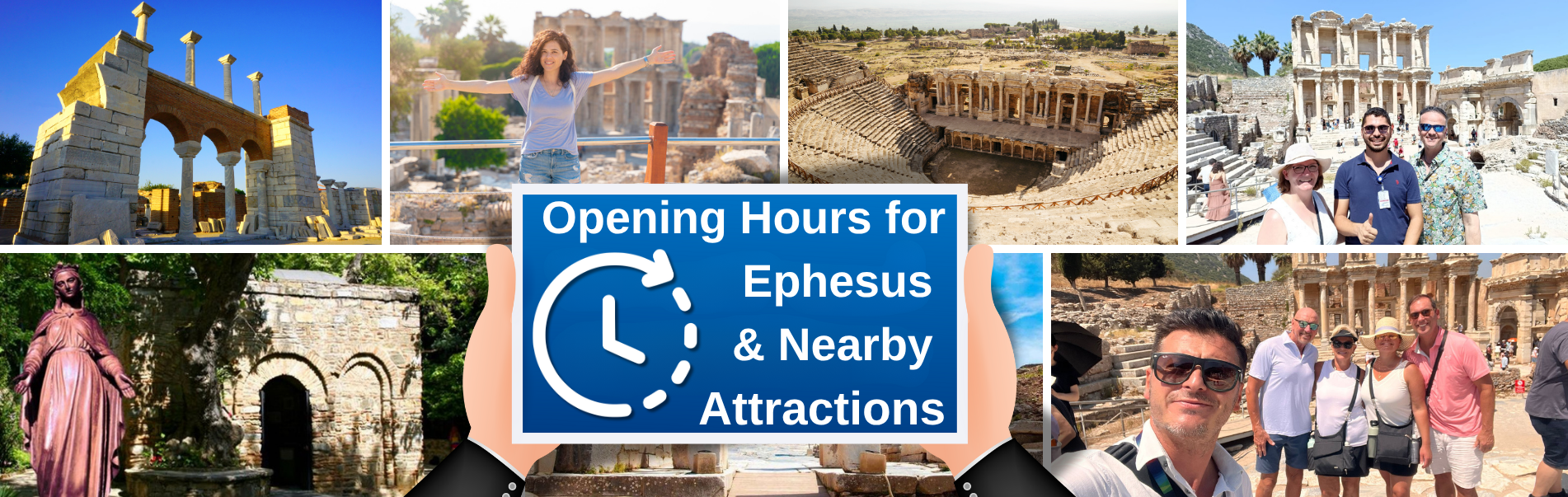 Opening Hours for Ephesus & Nearby Attractions